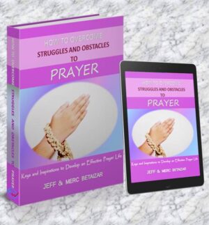 Book cover: How to overcome struggles and obstacles to prayer