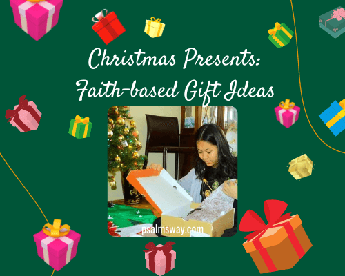 Christmas Presents: Faith-based Gift Ideas » Psalmsway